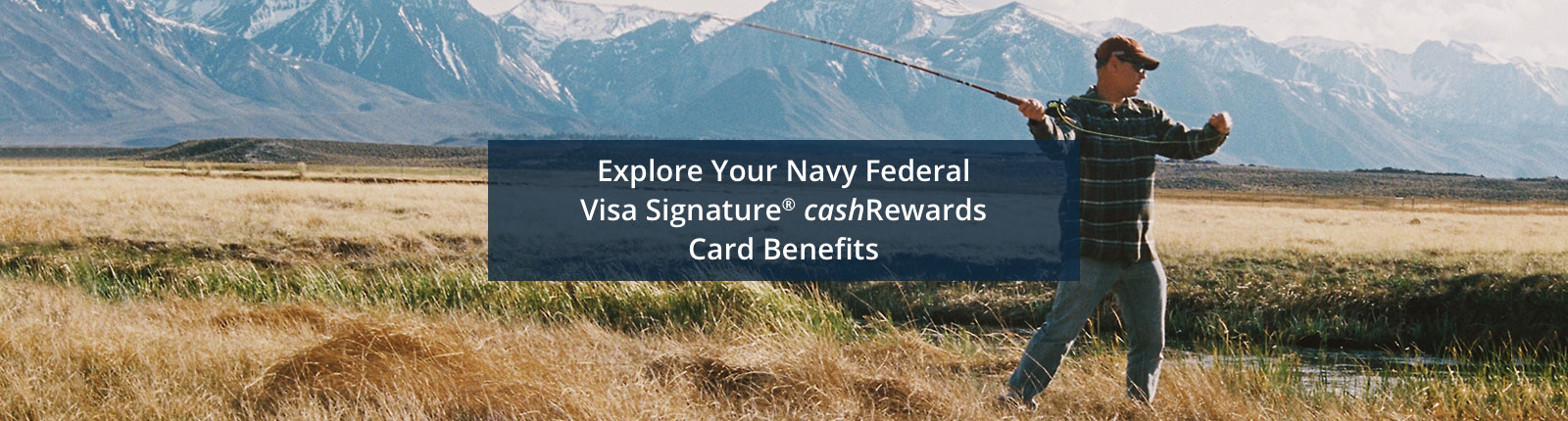 Explore Your Navy Federal Visa Signature® cashRewards Card Benefits