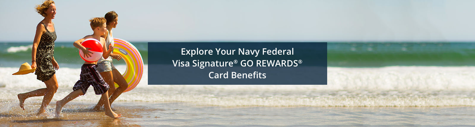 Explore Your Navy Federal Visa Signature® GO REWARDS® Card Benefits