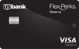 U.S. Bank FlexPerks® Reserve Visa Signature® card