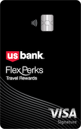  U.S. Bank FlexPerks® Travel Rewards Visa Signature® card